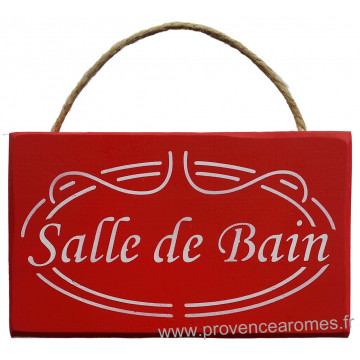 Plaque en bois " SALLE DE BAIN " fond rouge