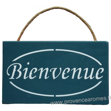 Plaque en bois " BIENVENUE " fond bleu canard