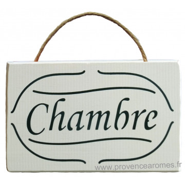 Plaque en bois " CHAMBRE " fond blanc