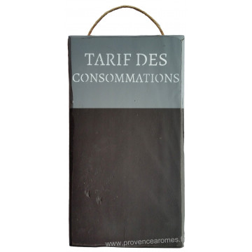 Plaque en bois ardoise " TARIF DES CONSOMMATIONS " anthracite