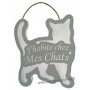 Plaque en bois forme Chat " J'HABITE CHEZ MES CHATS " gris