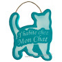 Plaque en bois forme Chat " J'HABITE CHEZ MON CHAT " vert mer